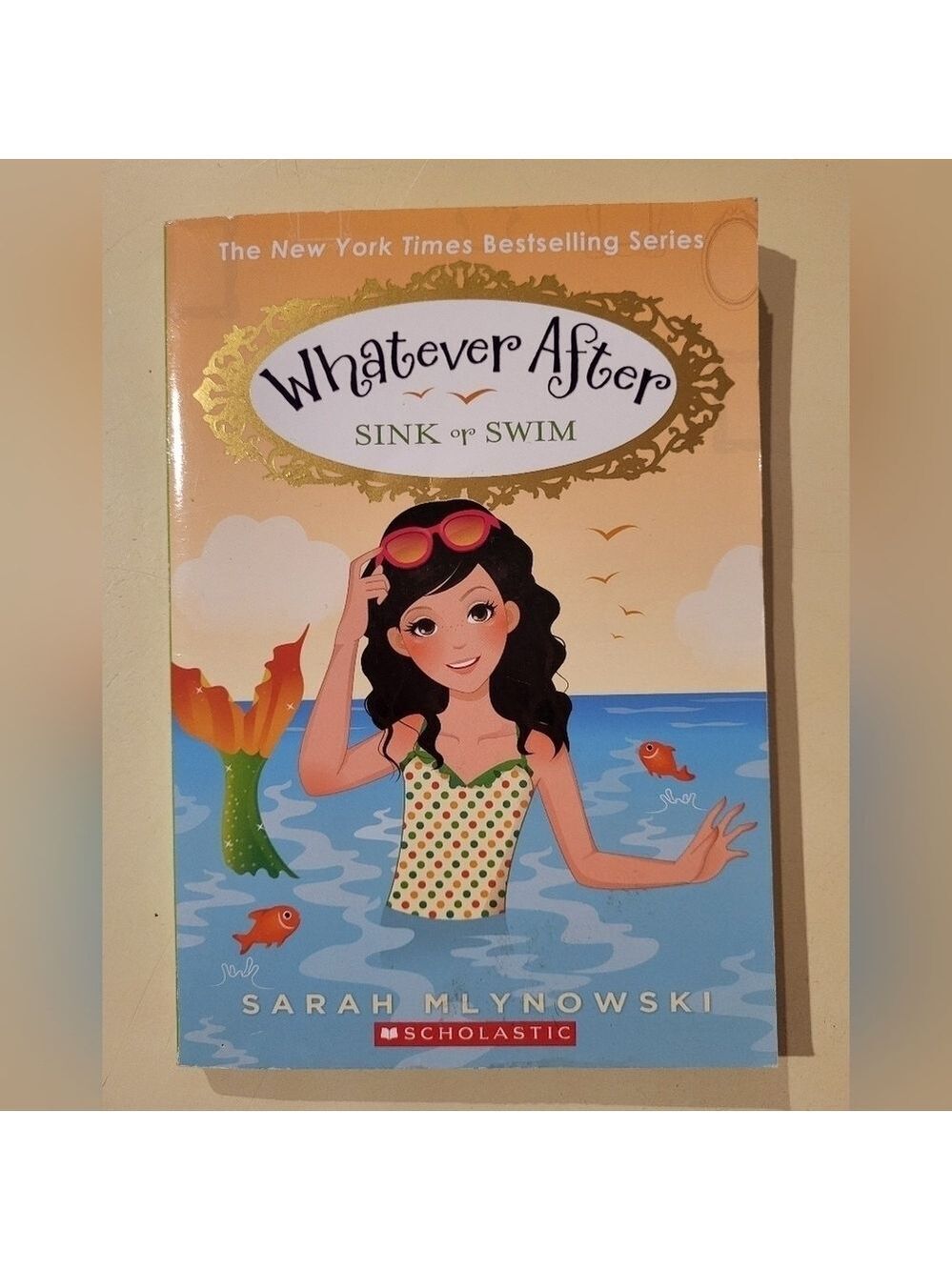 Whatever After Book 3 Sink or Swim